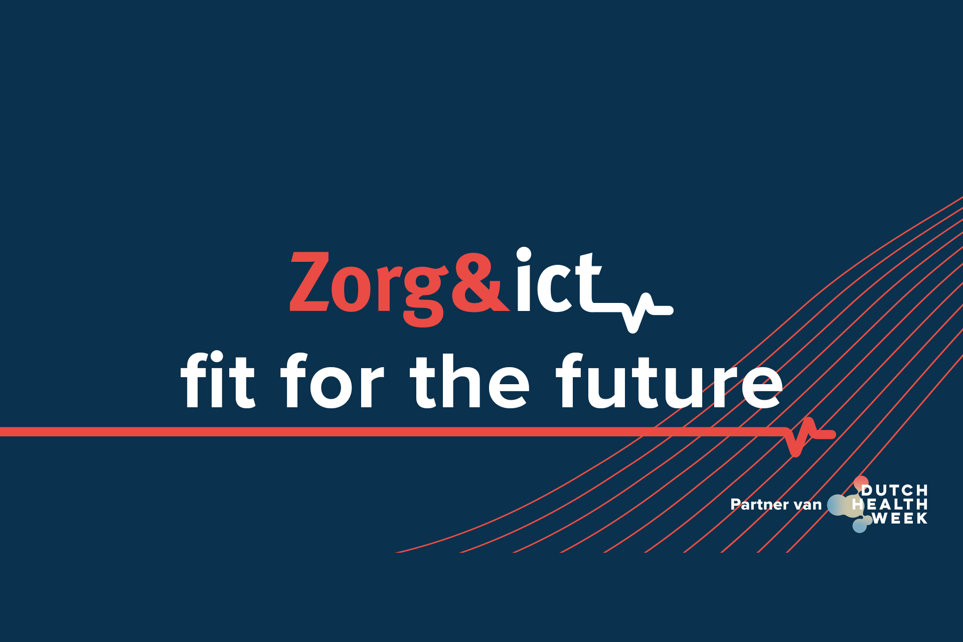 Zorg & ICT 2024 - Dutch Health Hub